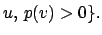 $u,\, p(v)>0 \}.$