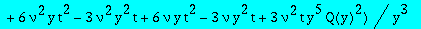-32/3*t^3*(nu-1)^2*(-3*y^3-12*t^3*y^3*nu^2-6*t^3*y*D(Q)(0)*nu^2+6*t^2*y^2*D(Q)(0)*nu^2+3*y^3*Q(y)-12*t^3*y^4*D(Q)(0)*nu^2*Q(y)-12*t^2*y^4*Q(y)^2*nu-12*t^2*y^4*Q(y)^2*nu^2+24*t^3*y^6*Q(y)^3*nu^2-3*y^3*Q...