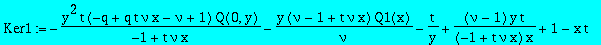 Ker1 := -y^2*t*(-q+q*t*nu*x-nu+1)*Q(0,y)/(-1+t*nu*x)-y*(nu-1+t*nu*x)*Q1(x)/nu-t/y+(nu-1)*y*t/(-1+t*nu*x)/x+1-x*t