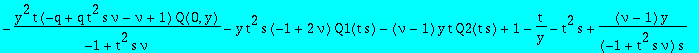 -y^2*t*(-q+q*t^2*s*nu-nu+1)*Q(0,y)/(-1+t^2*s*nu)-y*t^2*s*(-1+2*nu)*Q1(t*s)-(nu-1)*y*t*Q2(t*s)+1-t/y-t^2*s+(nu-1)*y/(-1+t^2*s*nu)/s