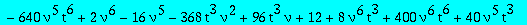 alg2 := 64*nu^6*t^8*Q1^2-32*t^4*nu^2*(-16*nu+3+28*nu^2+10*t^3*nu^4-8*t^3*nu^3+5*nu^4-20*nu^3)*Q1+95*nu^2-52*nu-288*t^3*nu^4+512*t^3*nu^3+256*t^6*nu^4-94*nu^3+53*nu^4-640*nu^5*t^6+2*nu^6-16*nu^5-368*t^3...