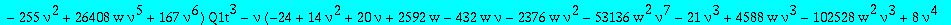 alg1t := 8388608*nu^10*w^3*Q1t^5-16*w^2*nu^6*(950272*w*nu^3-18069+2795*nu^4+5972*nu-11180*nu^3+360448*w*nu^4+8194*nu^2)*Q1t^4+8*w*nu^2*(-30624*w*nu^6-49728*w*nu^3+796*w*nu^4-256*nu^4-64*nu^7+125440*w^2...