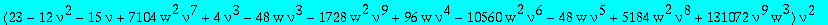 -4096*(nu-1)*(nu-3)^2*(nu+1)^6*(-36+75*nu^2-20*nu+864*w*nu+864*w*nu^2-42*nu^3-2592*w*nu^3+7*nu^4+864*w*nu^4+27648*w^2*nu^4)*(23-12*nu^2-15*nu+7104*w^2*nu^7+4*nu^3-48*w*nu^3-1728*w^2*nu^9+96*w*nu^4-1056...