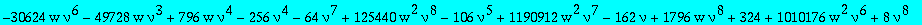 algQ1tnu := -2147483648*nu^10*w^3*Q1t^5+4096*w^2*nu^6*(950272*w*nu^3-18069+2795*nu^4+5972*nu-11180*nu^3+360448*w*nu^4+8194*nu^2)*Q1t^4-2048*w*nu^2*(-30624*w*nu^6-49728*w*nu^3+796*w*nu^4-256*nu^4-64*nu^...
