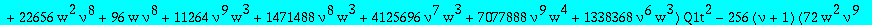 algQ1tnu := -2147483648*nu^10*w^3*Q1t^5+4096*w^2*nu^6*(950272*w*nu^3-18069+2795*nu^4+5972*nu-11180*nu^3+360448*w*nu^4+8194*nu^2)*Q1t^4-2048*w*nu^2*(-30624*w*nu^6-49728*w*nu^3+796*w*nu^4-256*nu^4-64*nu^...