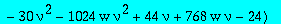 algQ1tnu := -2147483648*nu^10*w^3*Q1t^5+4096*w^2*nu^6*(950272*w*nu^3-18069+2795*nu^4+5972*nu-11180*nu^3+360448*w*nu^4+8194*nu^2)*Q1t^4-2048*w*nu^2*(-30624*w*nu^6-49728*w*nu^3+796*w*nu^4-256*nu^4-64*nu^...