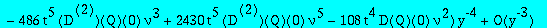 res := series((-243*t^9*nu^3*(nu-1)^2*(nu*t*`@@`(D,2)(Q)(0)-2*D(Q)(0)))*y^(-5)+(-1/2*t^4*(21-36*nu+2*c[2]+2340*t^3*nu^4-2340*t^3*nu^3+2349*t^6*nu^6-4698*t^6*nu^5+2349*t^6*nu^4-630*t^3*nu^5-90*t^3*nu^6-...