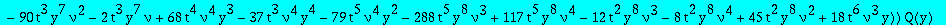 eqcatQ := (-378*t^7*y^8*nu^5*Q(y)+7*t^5*y^5*nu^3*(-18*t^2*nu^2+20*y^2+59*nu*y^2+29*nu^2*y^2+18*nu^2*y*t))*`@@`(D,5)(Q)(0)+(-136080*t^7*y^8*nu^5*Q(y)+1260*t^5*y^5*nu^3*(-36*t^2*nu^2+36*nu^2*y*t-55*y^2+9...