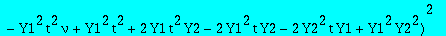 res := (-Y2+Y1)^4*Y1^4*t^6*q^2*nu^4*(nu-1)^2*(t*Y2*q*Y1^2+t*Y2^2*q*Y1-Y1^2*Y2^2*q+Y2^2*t^2-Y1^2*t^2*Y2*q*nu*II-Y1^2*t*Y2^2*q*II+2*Y1^2*t*Y2^2*q*nu*II-Y1*t^2*Y2^2*q*nu*II+Y1*t^2*Y2*q*nu-Y1*t^2*Y2*q-Y1*t...
