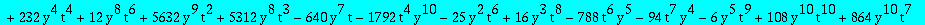 e1 := -120*t^7*y^6*`@@`(D,2)(Q)(0)-216*y^10*t^9*`@@`(D,2)(Q)(0)+6*y^5*t^8*`@@`(D,2)(Q)(0)+108*y^10*t^8*`@@`(D,2)(Q)(0)^2-1344*y^9*t^4*`@@`(D,2)(Q)(0)+648*y^9*t^7*`@@`(D,2)(Q)(0)+324*y^8*t^8*`@@`(D,2)(Q...