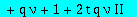 eq14 := -t^2*(nu-1)*Z1^2+(t^2*(-2+q)*(nu-1)*Z2-t*(t*q*nu*II-2*nu-q+q*nu+2))*Z1-t^2*(nu-1)*Z2^2-t*(t*q*nu*II-2*nu-q+q*nu+2)*Z2-q-nu-t^3*q^2*nu-t*q*II+q*nu+1+2*t*q*nu*II