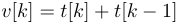 v[k]=t[k]+t[k-1]