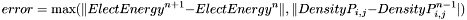 \[ error = \max(\|ElectEnergy^{n+1}-ElectEnergy^{n}\|, \|DensityP_{i,j} - DensityP^{n-1}_{i,j}|) \]