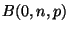 $ B(0,n,p)$