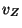 $\displaystyle v_Z$