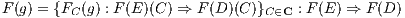 F(g) = {FC (g) : F(E )(C ) ⇒ F (D)(C)}C∈C : F (E ) ⇒ F(D)
