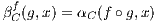 βfC(g,x ) = αC(f ∘g,x)