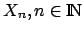 $X_n, n\in \mbox{\rm I$\!$N}$