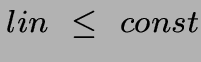 $lin~\leq ~const$