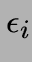 $\epsilon_i$