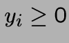 $\displaystyle y_i \geq 0$