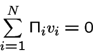 \begin{displaymath}\sum_{i=1}^N \Pi _i v_i = 0\end{displaymath}