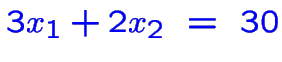 $\color {blue}3x_1+2x_2~=~30$
