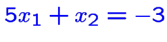 $\color {blue}5x_1+x_2= -3$
