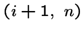 $(i+1,~n)$