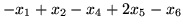 $\displaystyle -x_1+x_2-x_4+2x_5-x_6$